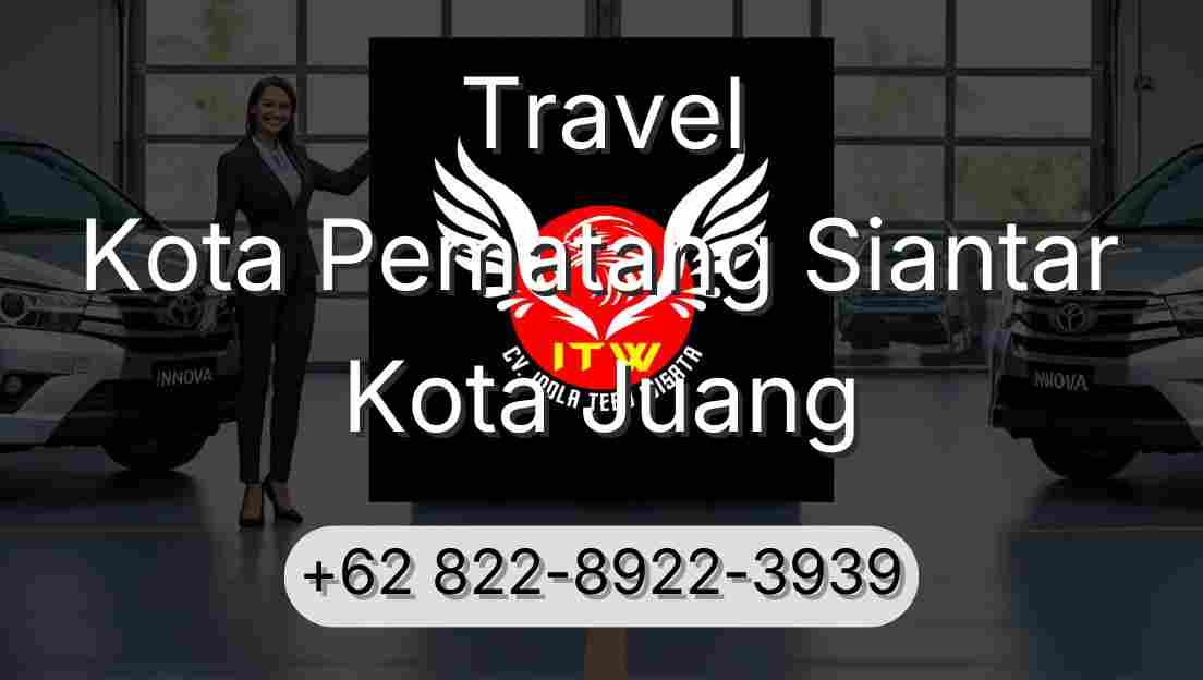 Travel Kota Pematang Siantar Kota Juang