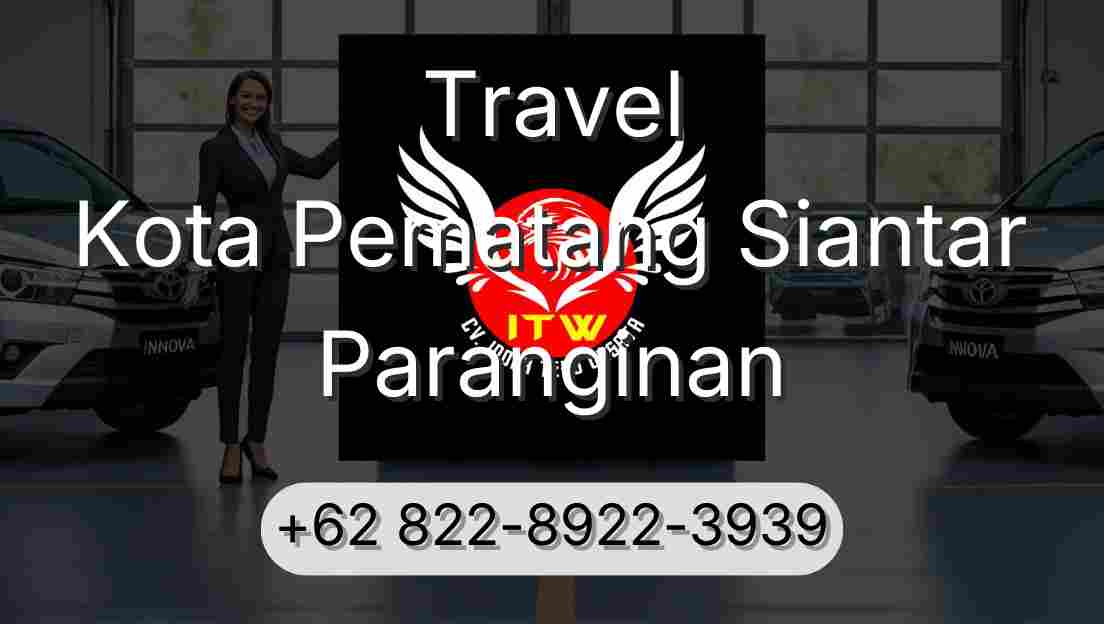 Travel Kota Pematang Siantar Paranginan