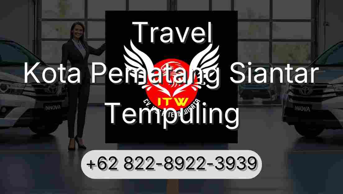 Travel Kota Pematang Siantar Tempuling