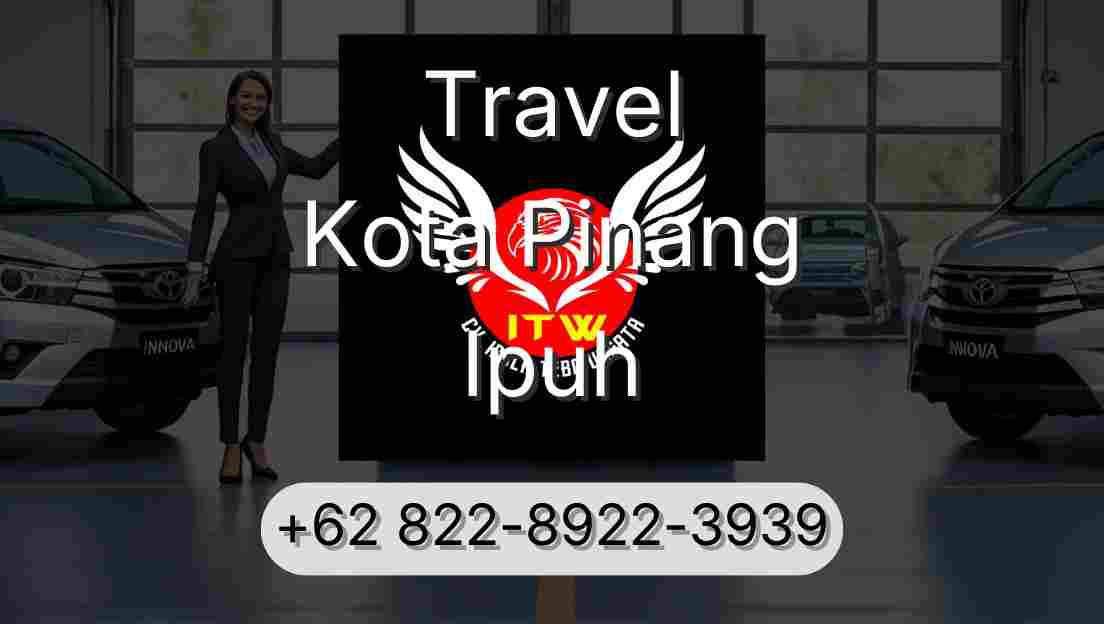Travel Kota Pinang Ipuh