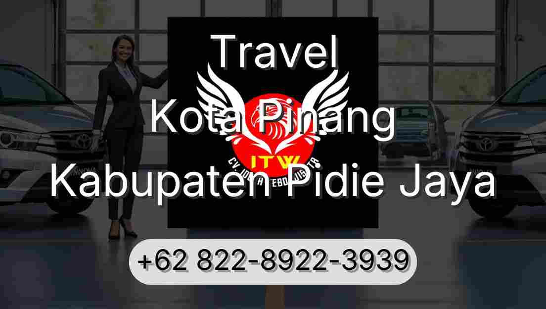 Travel Kota Pinang Kabupaten Pidie Jaya