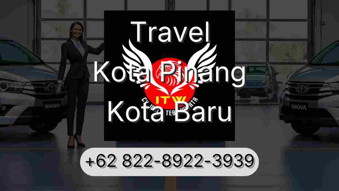 Travel Kota Pinang Kota Baru