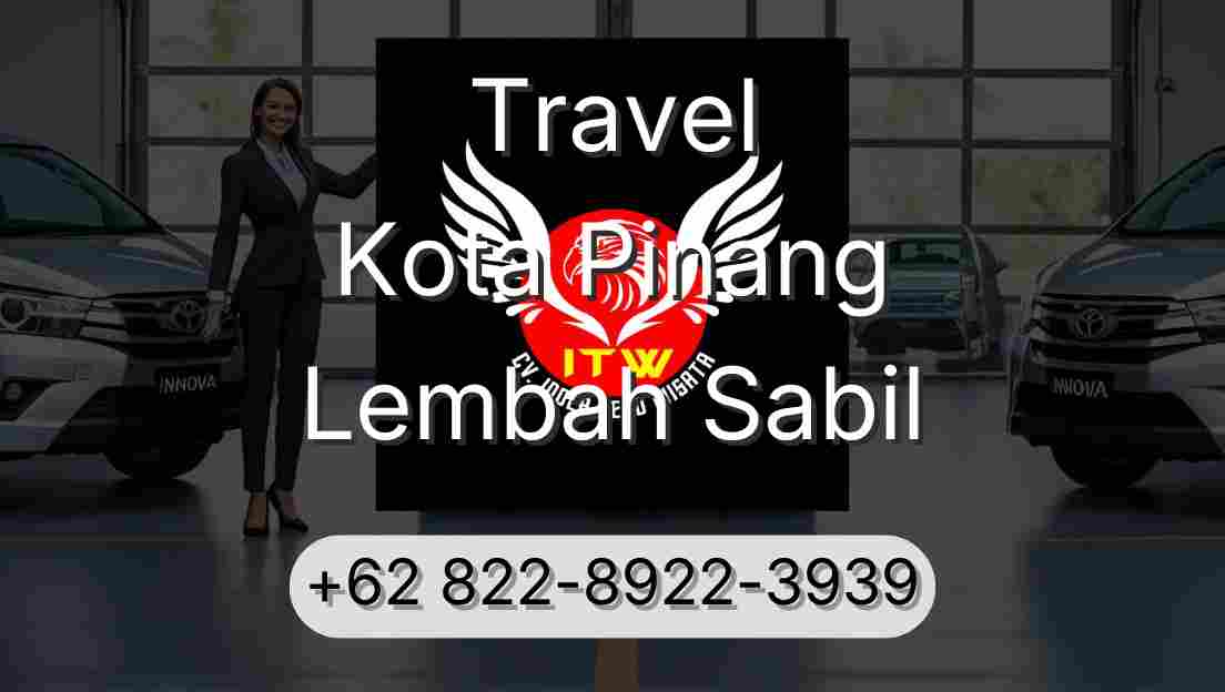 Travel Kota Pinang Lembah Sabil