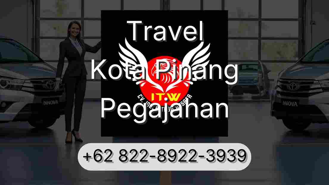 Travel Kota Pinang Pegajahan
