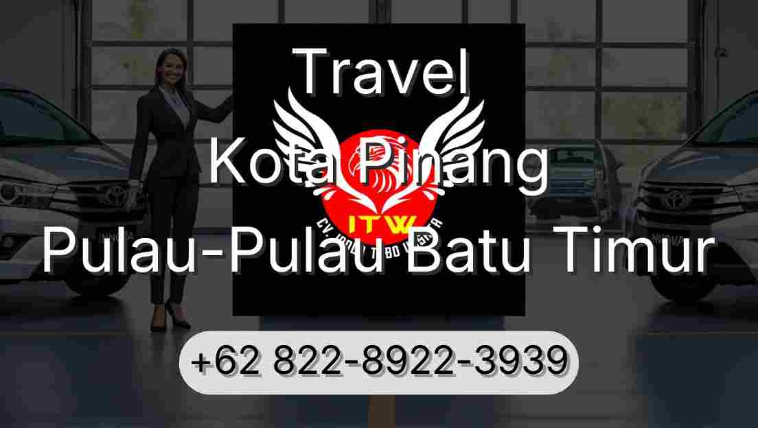 Travel Kota Pinang Pulau-Pulau Batu Timur