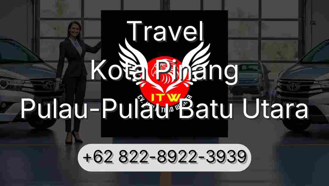 Travel Kota Pinang Pulau-Pulau Batu Utara