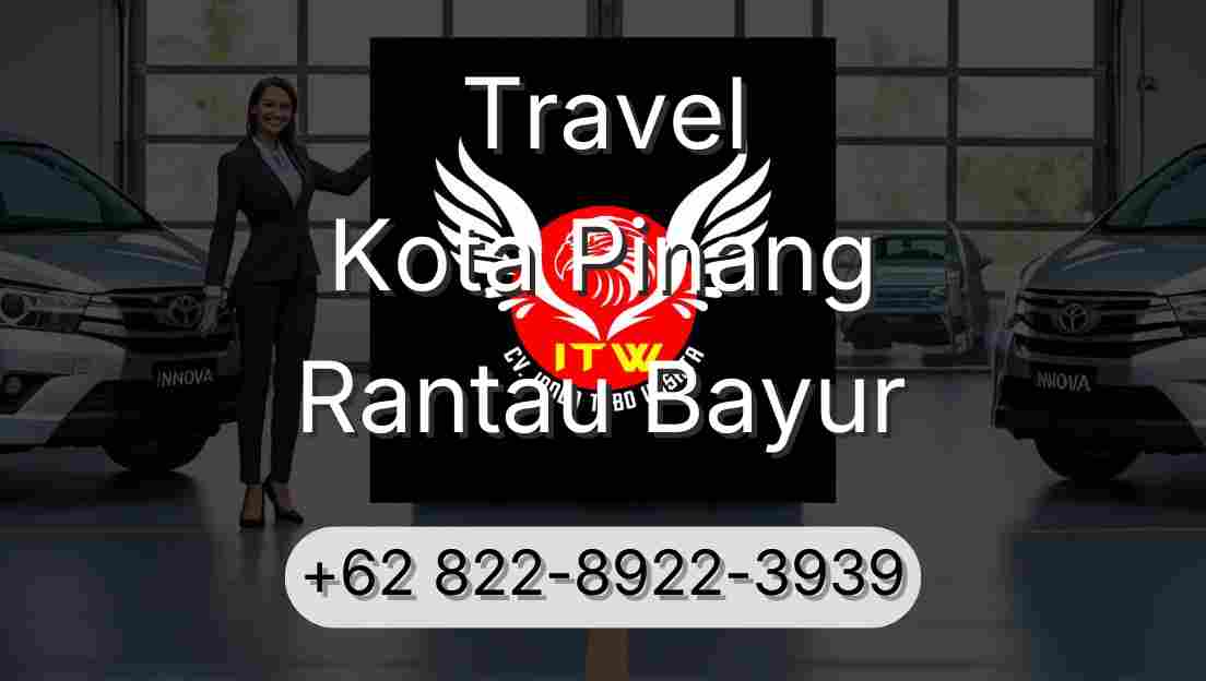 Travel Kota Pinang Rantau Bayur