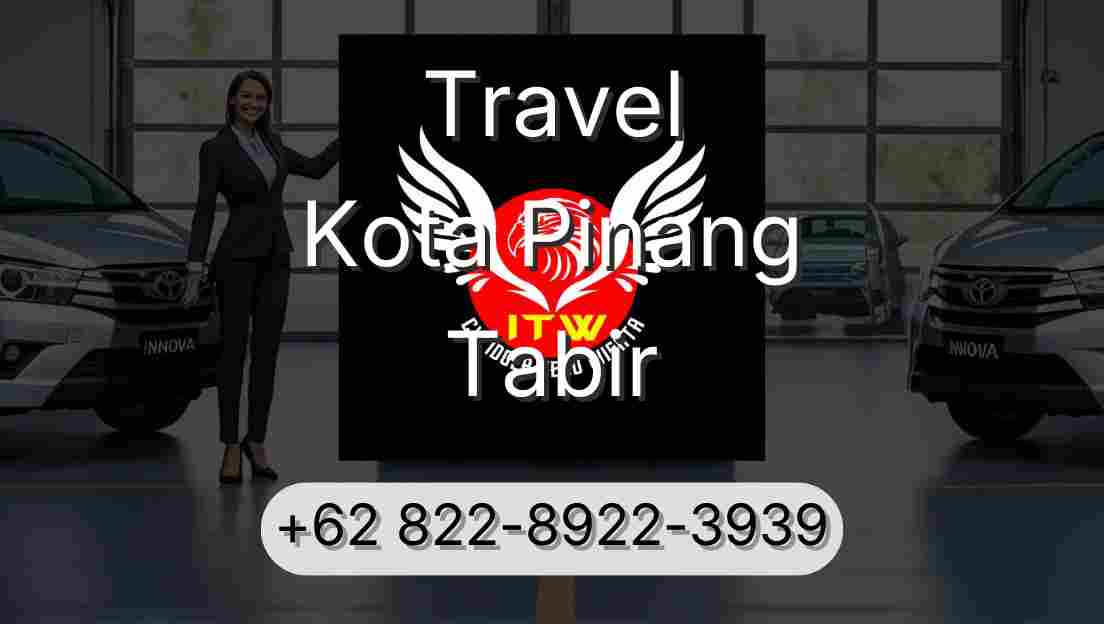 Travel Kota Pinang Tabir