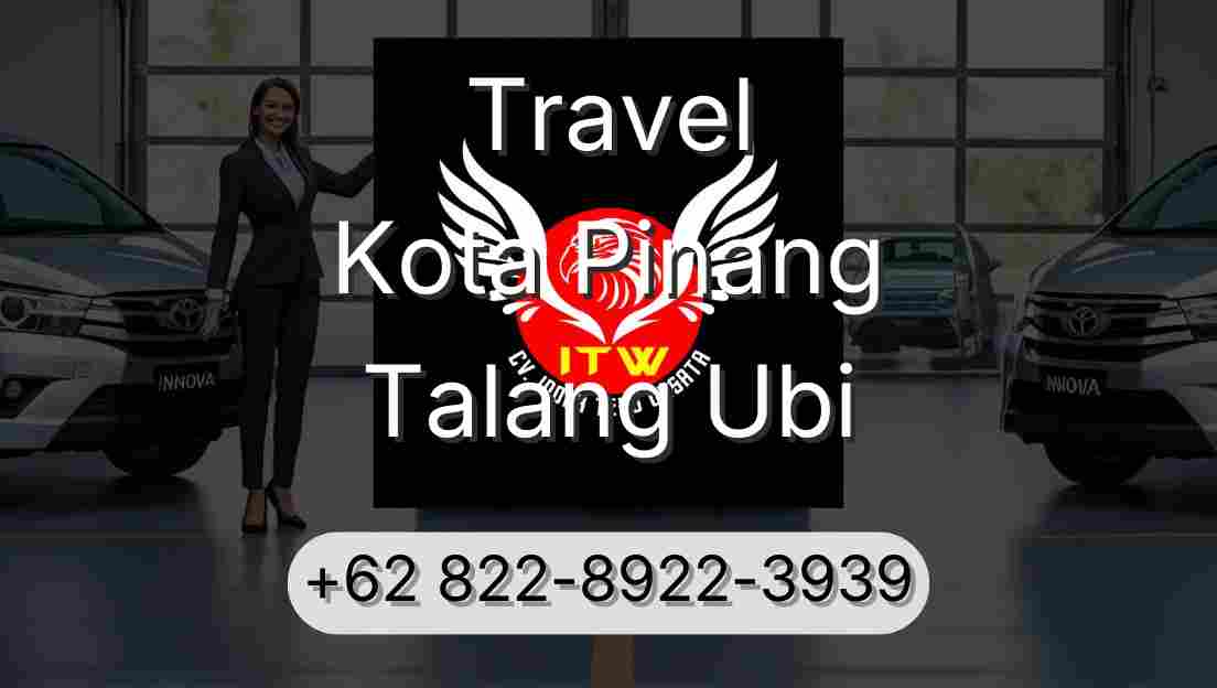 Travel Kota Pinang Talang Ubi
