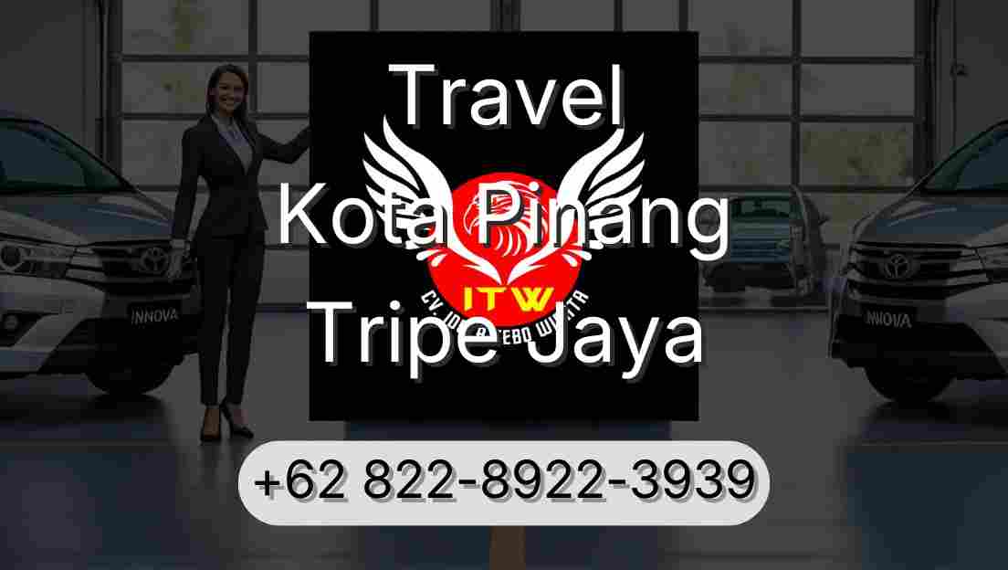 Travel Kota Pinang Tripe Jaya