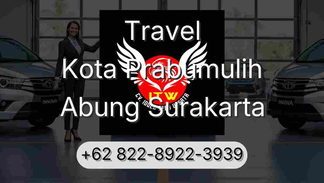 Travel Kota Prabumulih Abung Surakarta
