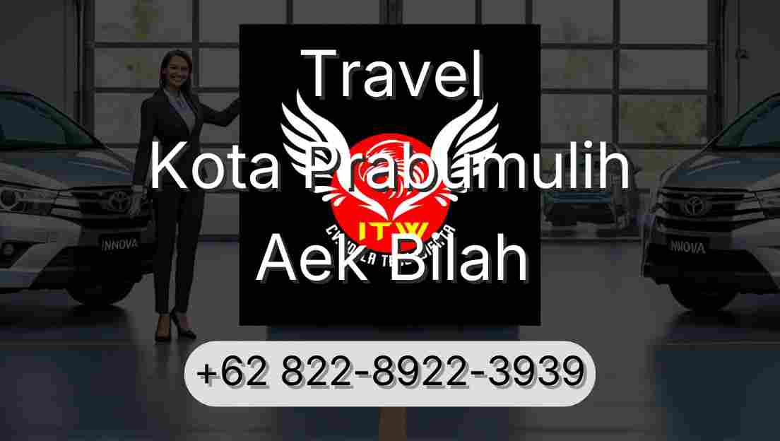 Travel Kota Prabumulih Aek Bilah