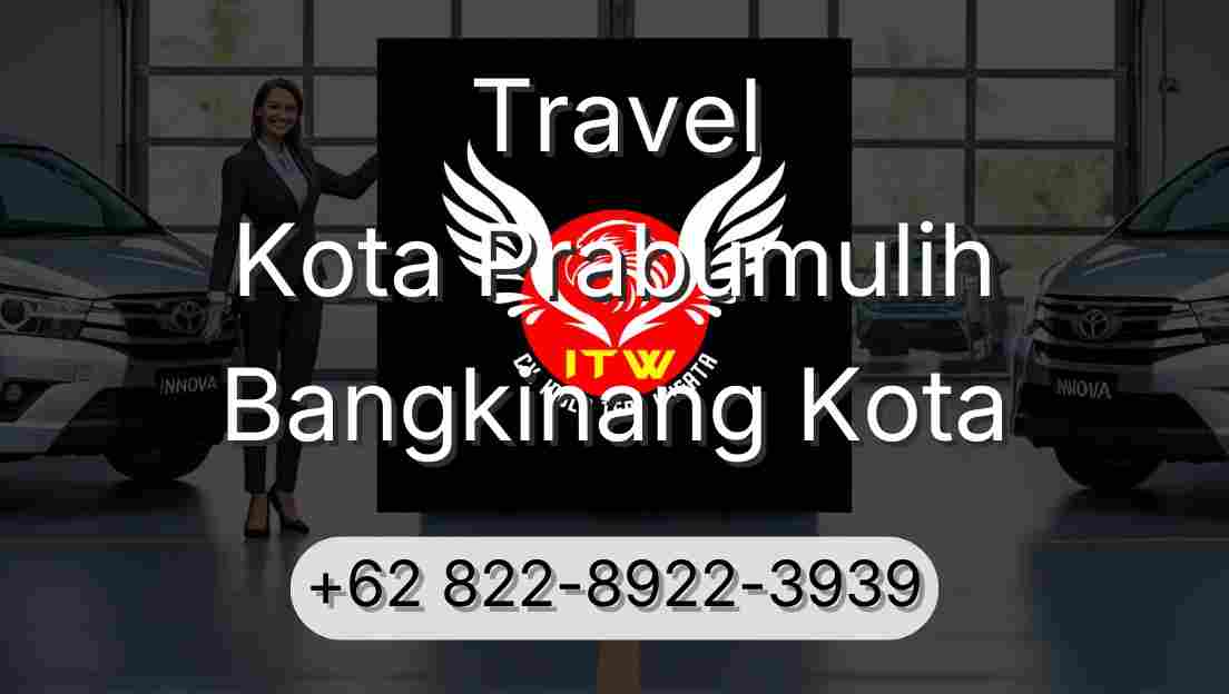 Travel Kota Prabumulih Bangkinang Kota