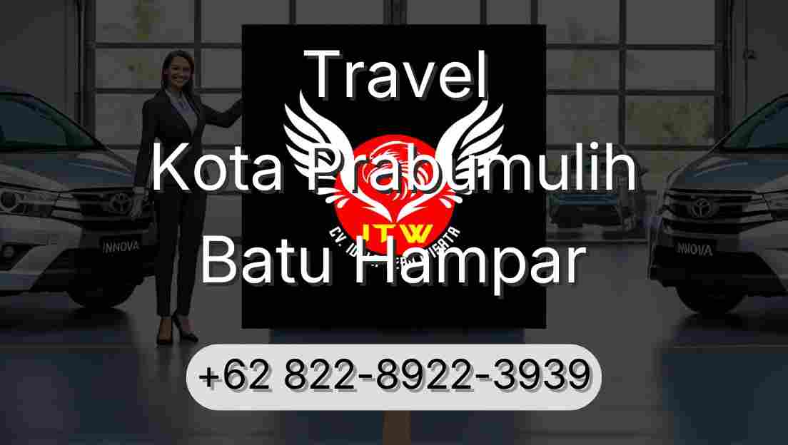 Travel Kota Prabumulih Batu Hampar