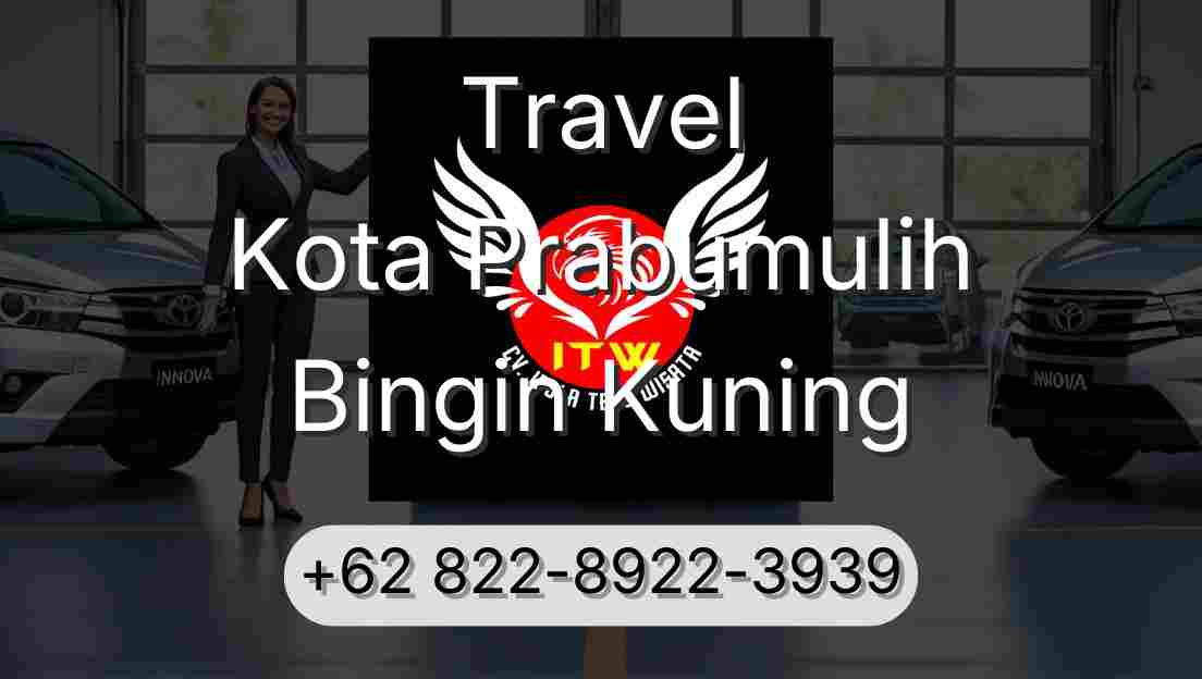 Travel Kota Prabumulih Bingin Kuning