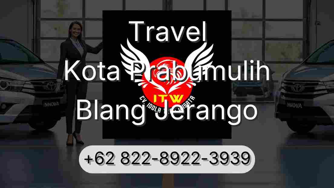 Travel Kota Prabumulih Blang Jerango