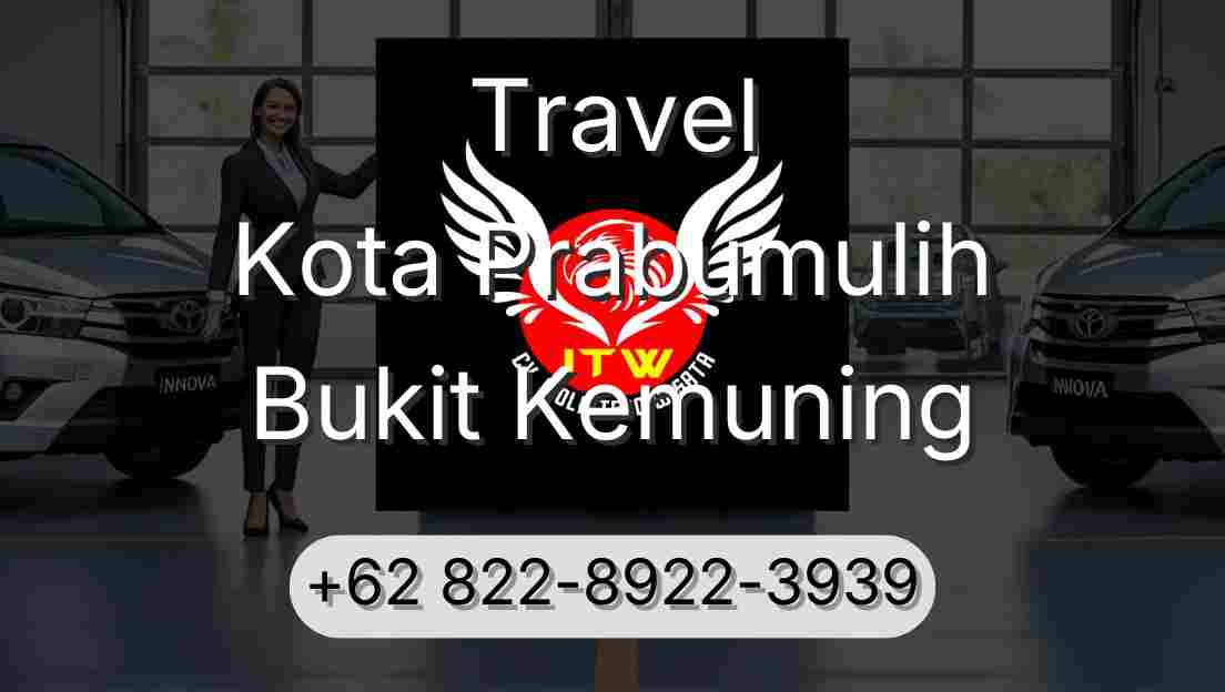 Travel Kota Prabumulih Bukit Kemuning