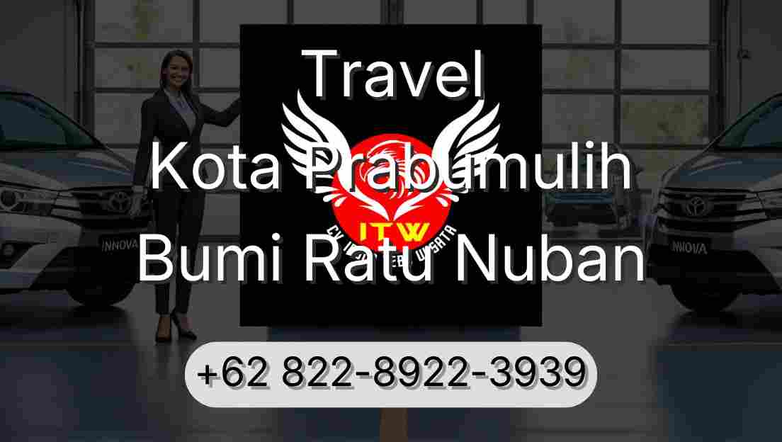Travel Kota Prabumulih Bumi Ratu Nuban