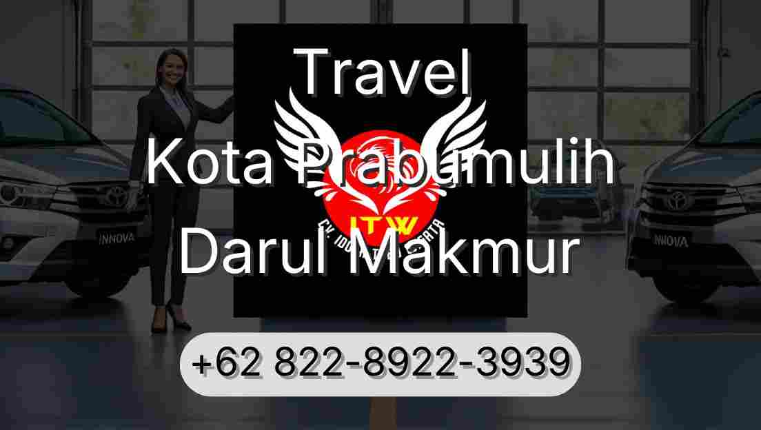 Travel Kota Prabumulih Darul Makmur