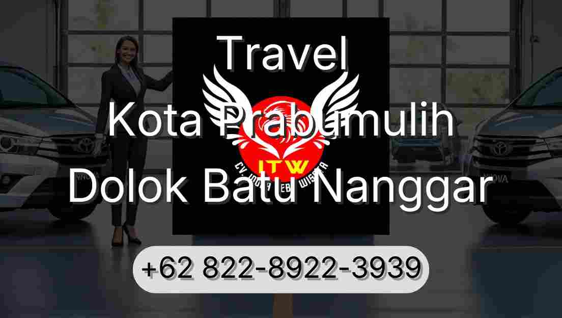 Travel Kota Prabumulih Dolok Batu Nanggar