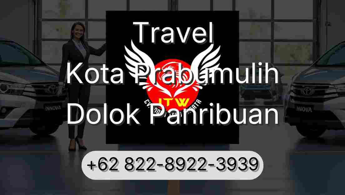 Travel Kota Prabumulih Dolok Panribuan