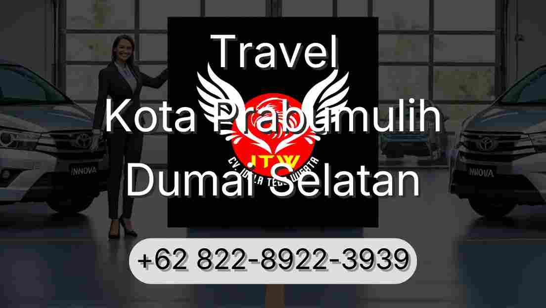 Travel Kota Prabumulih Dumai Selatan