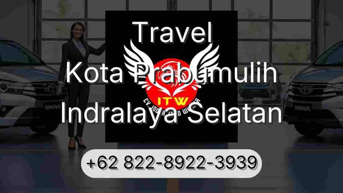 Travel Kota Prabumulih Indralaya Selatan