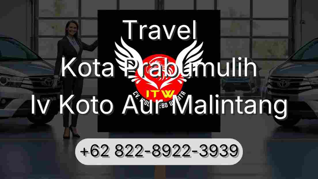 Travel Kota Prabumulih Iv Koto Aur Malintang