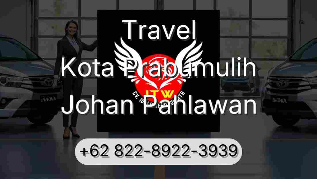 Travel Kota Prabumulih Johan Pahlawan
