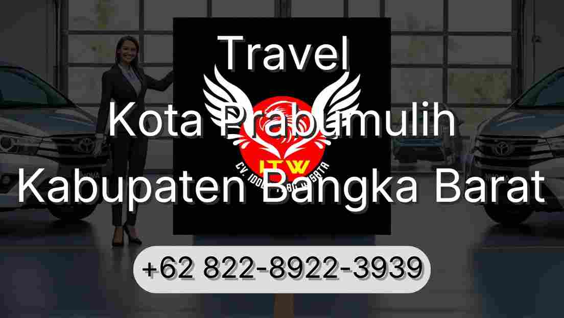 Travel Kota Prabumulih Kabupaten Bangka Barat