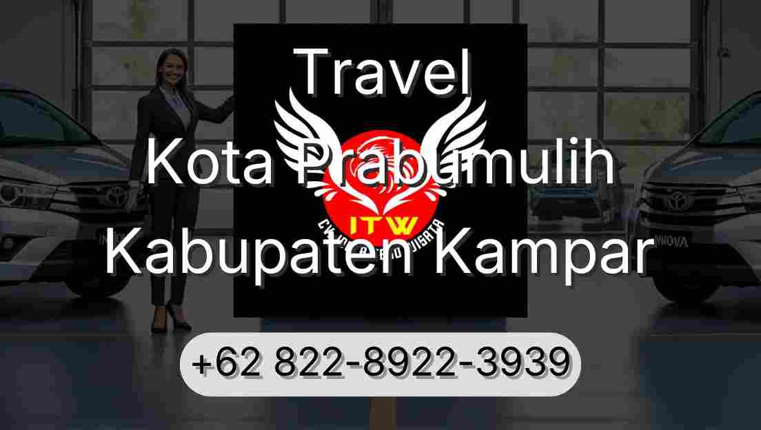 Travel Kota Prabumulih Kabupaten Kampar