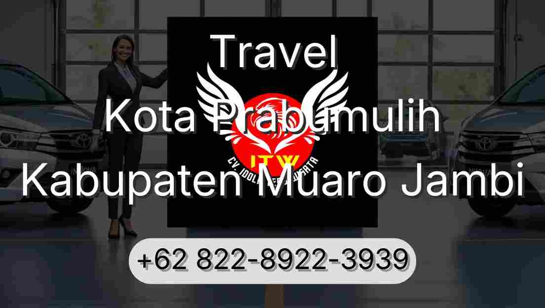 Travel Kota Prabumulih Kabupaten Muaro Jambi