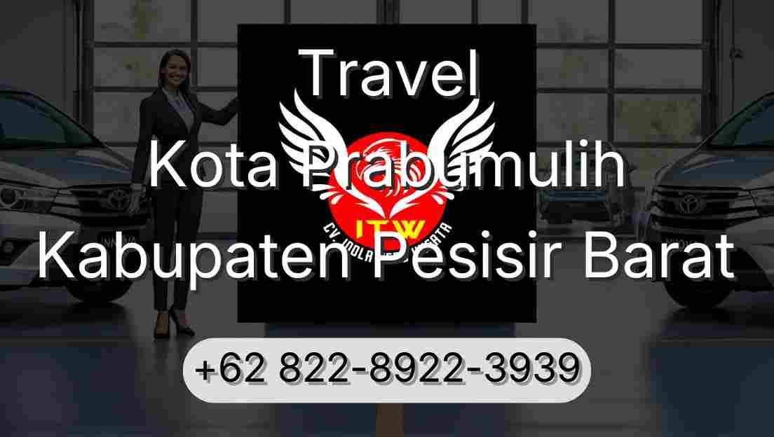 Travel Kota Prabumulih Kabupaten Pesisir Barat