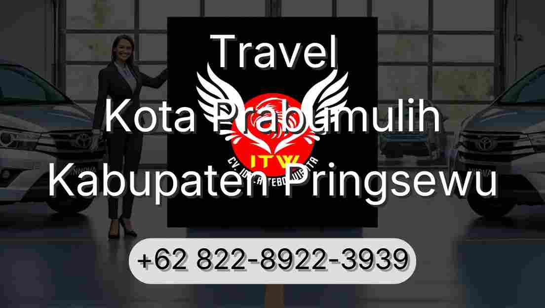 Travel Kota Prabumulih Kabupaten Pringsewu