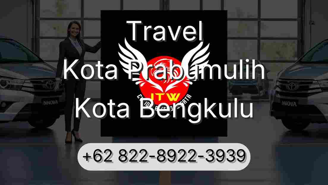 Travel Kota Prabumulih Kota Bengkulu