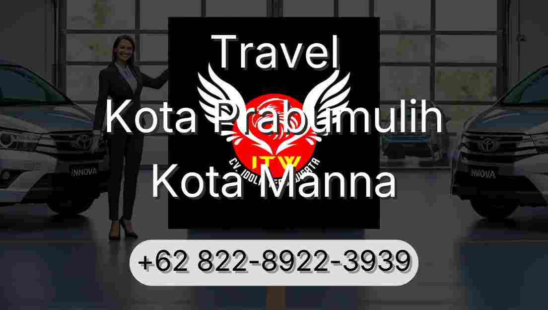 Travel Kota Prabumulih Kota Manna