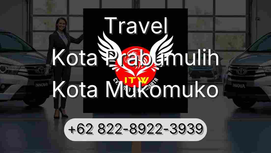 Travel Kota Prabumulih Kota Mukomuko