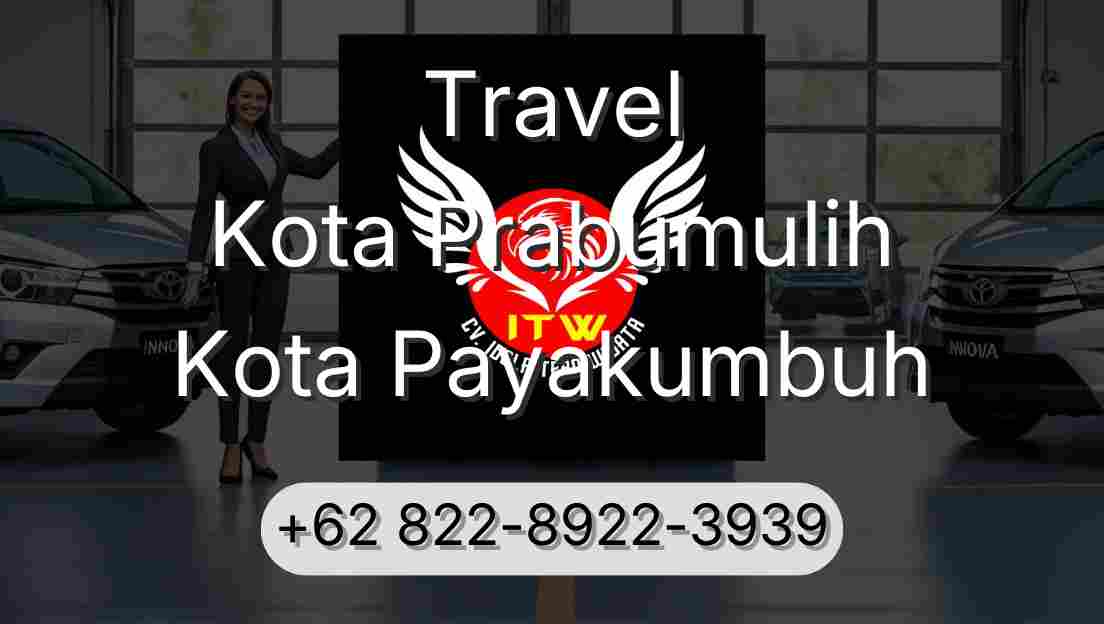 Travel Kota Prabumulih Kota Payakumbuh