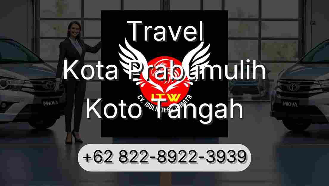 Travel Kota Prabumulih Koto Tangah