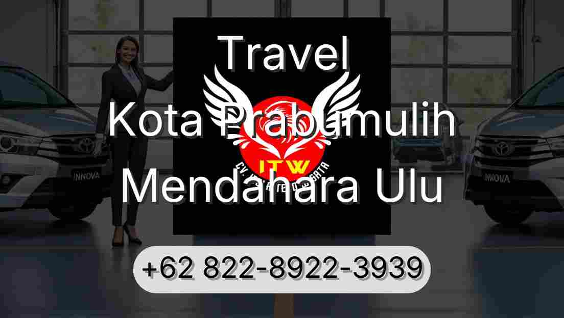 Travel Kota Prabumulih Mendahara Ulu