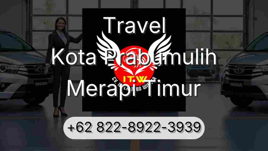 Travel Kota Prabumulih Merapi Timur