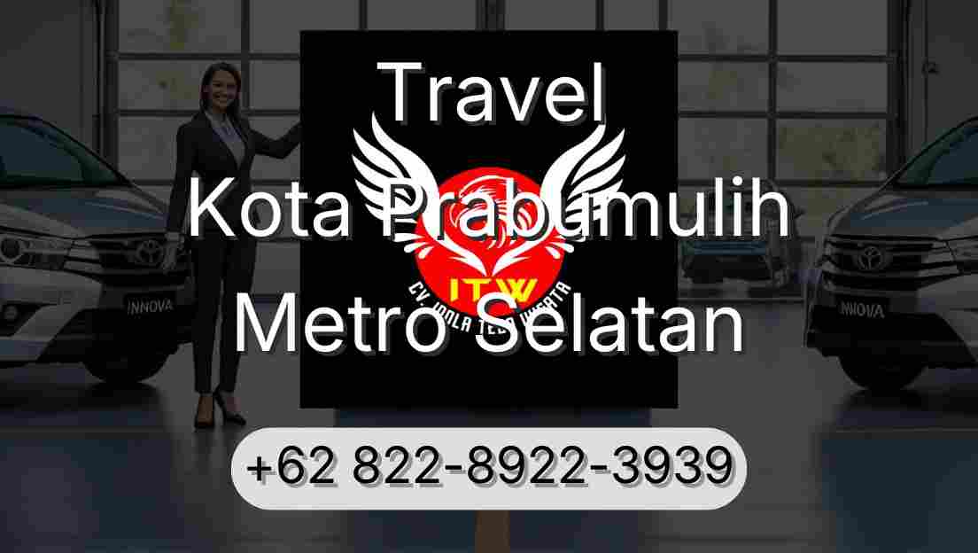 Travel Kota Prabumulih Metro Selatan