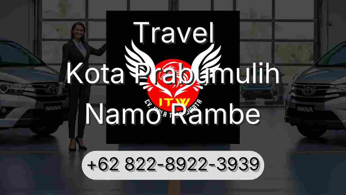 Travel Kota Prabumulih Namo Rambe