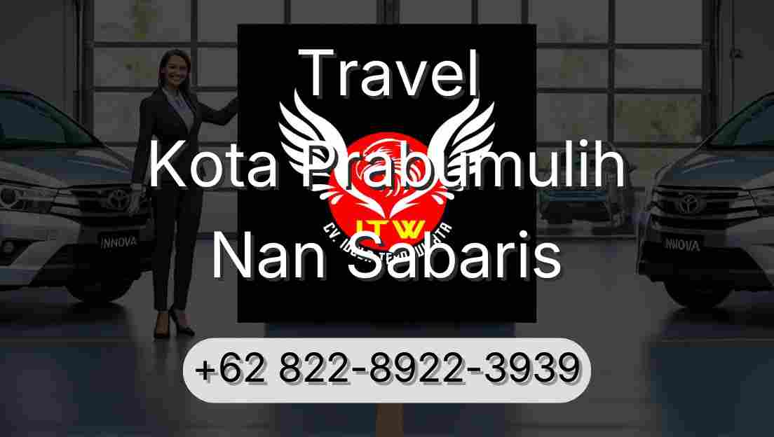 Travel Kota Prabumulih Nan Sabaris