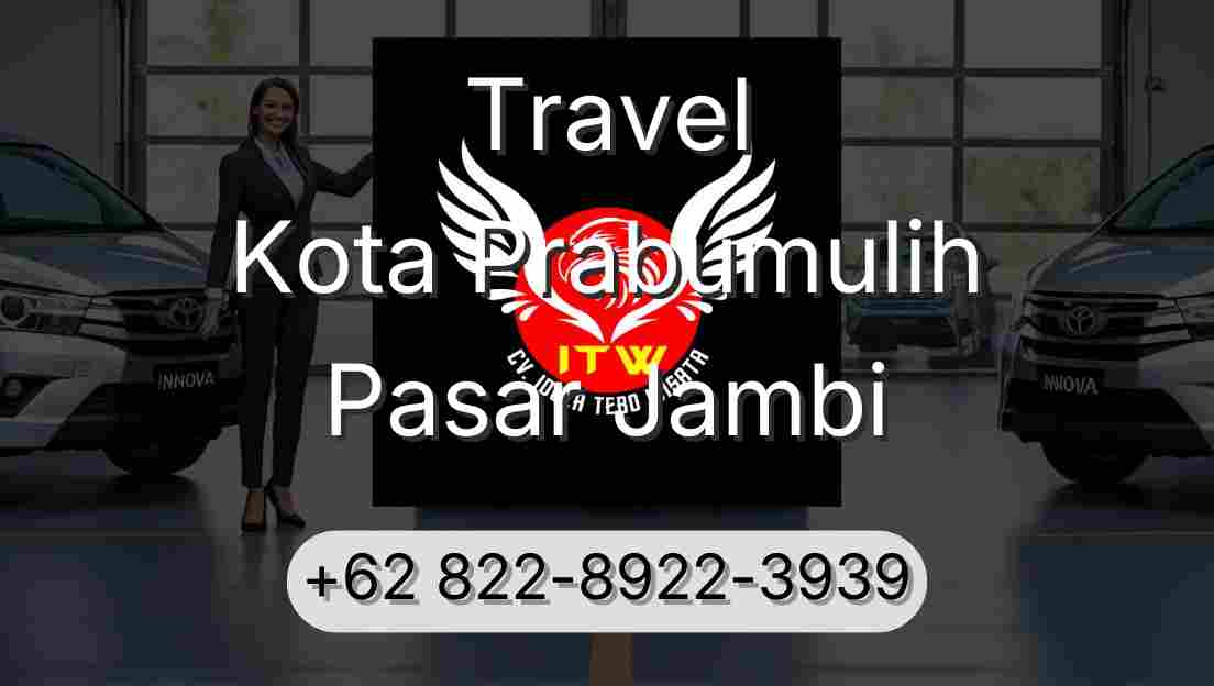 Travel Kota Prabumulih Pasar Jambi