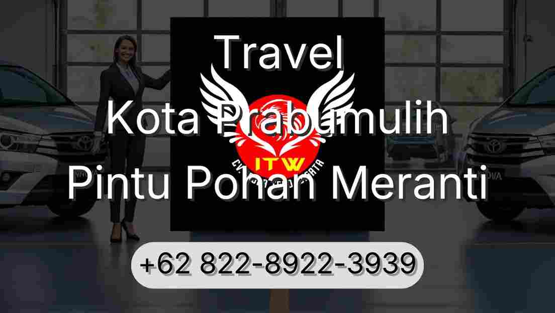 Travel Kota Prabumulih Pintu Pohan Meranti
