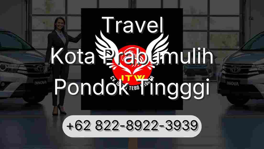 Travel Kota Prabumulih Pondok Tingggi
