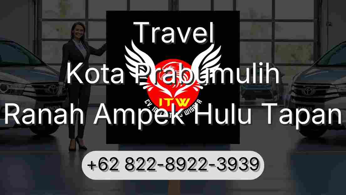 Travel Kota Prabumulih Ranah Ampek Hulu Tapan