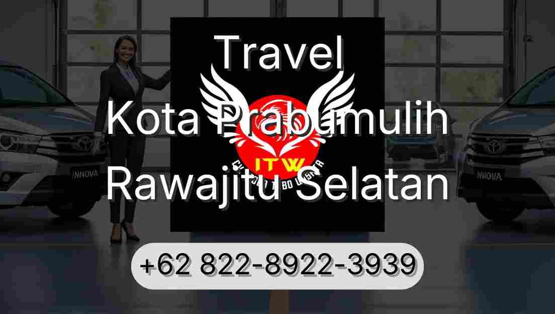 Travel Kota Prabumulih Rawajitu Selatan