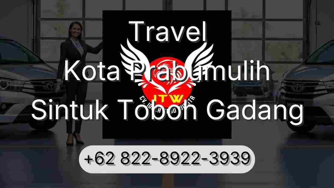 Travel Kota Prabumulih Sintuk Toboh Gadang
